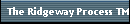 The Ridgeway Process TM  Success without Stress