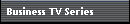 Business TV Series