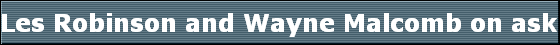 Les Robinson and Wayne Malcomb on ask the Pro 1340 am WLVL