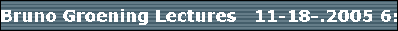 Bruno Groening Lectures   11-18-.2005 6:30pm  Walkulla County Public Library Tallahassee-Crawfordville, Florida 