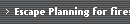 Escape Planning for fires in homes or business