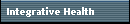 Integrative Health