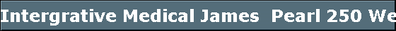 Intergrative Medical James  Pearl 250 West 49th Street, Suite 