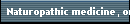 Naturopathic medicine, or naturopathy, is a alternative medical system. 