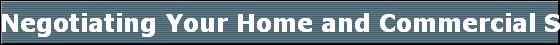 Negotiating Your Home and Commercial Sales Contract