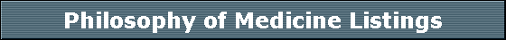 Philosophy of Medicine Listings