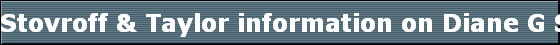 Stovroff & Taylor information on Diane G Safir