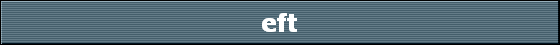 eft