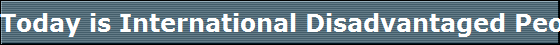 Today is International Disadvantaged People's Day October 26